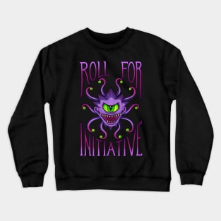 Roll for Initiative Crewneck Sweatshirt